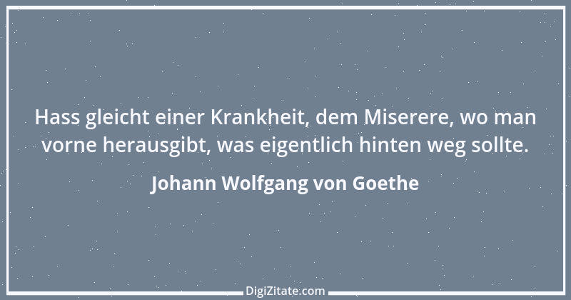 Zitat von Johann Wolfgang von Goethe 606