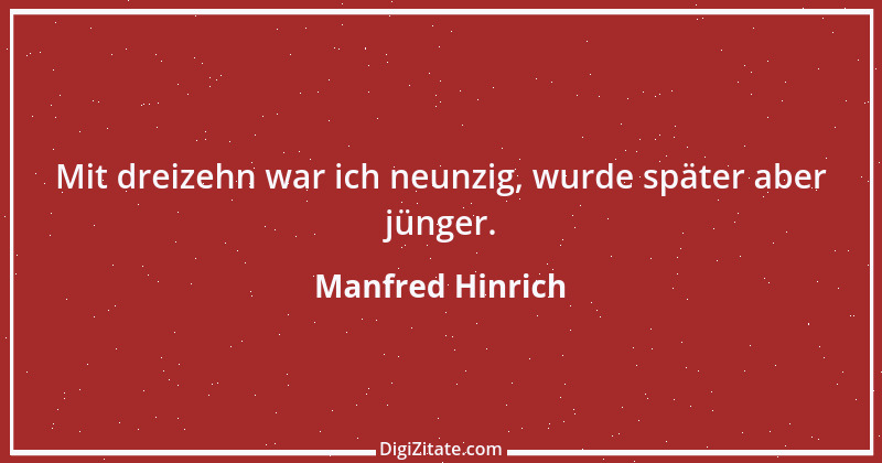 Zitat von Manfred Hinrich 3780