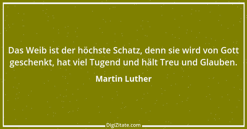 Zitat von Martin Luther 294