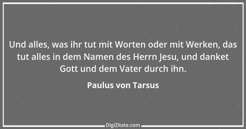 Zitat von Paulus von Tarsus 17