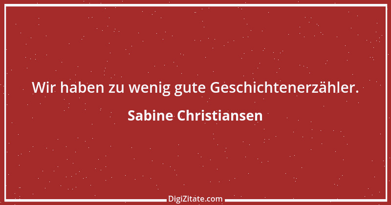 Zitat von Sabine Christiansen 3