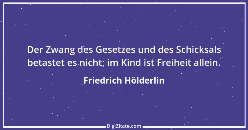 Zitat von Friedrich Hölderlin 117