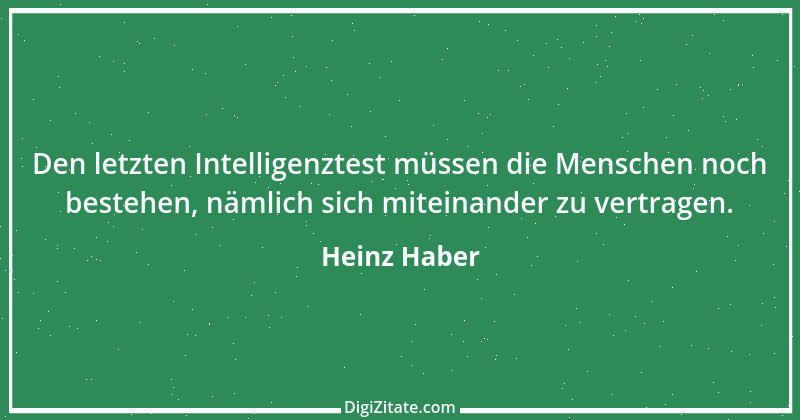 Zitat von Heinz Haber 3