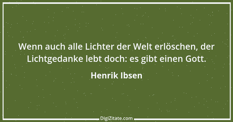 Zitat von Henrik Ibsen 24