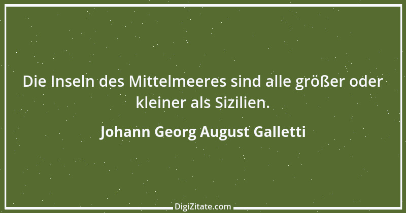 Zitat von Johann Georg August Galletti 63