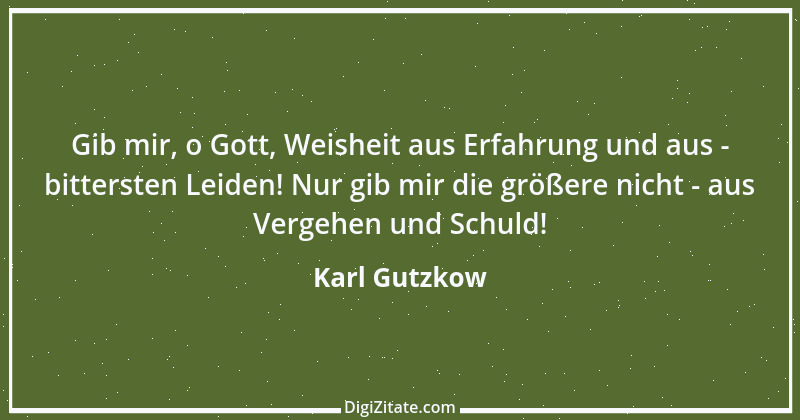 Zitat von Karl Gutzkow 188