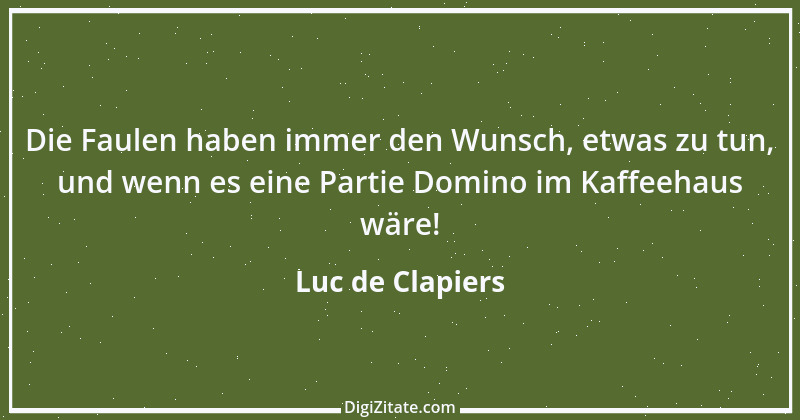 Zitat von Luc de Clapiers 729