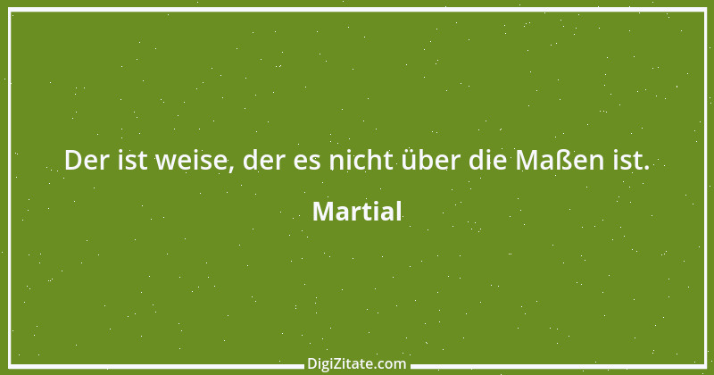 Zitat von Martial 23