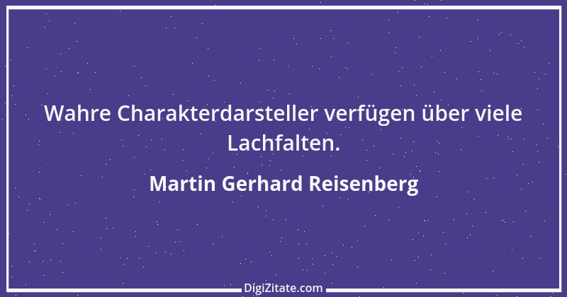 Zitat von Martin Gerhard Reisenberg 2922