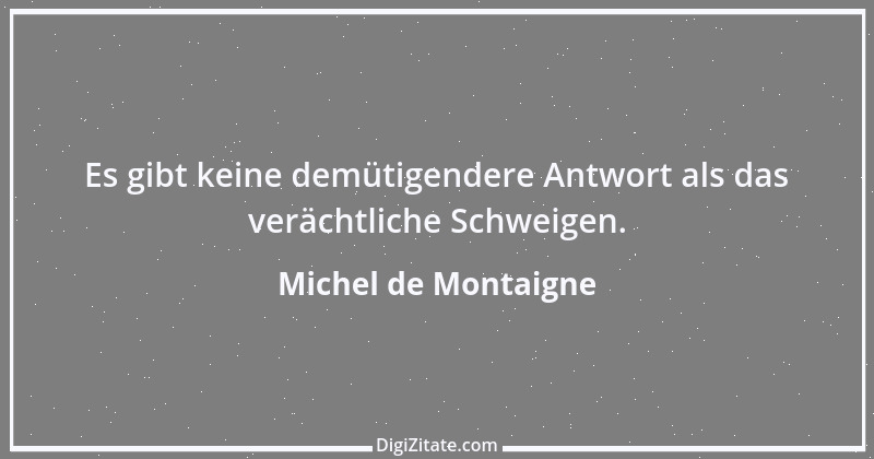 Zitat von Michel de Montaigne 295