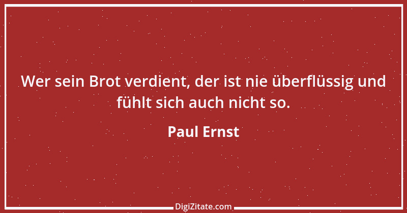 Zitat von Paul Ernst 24