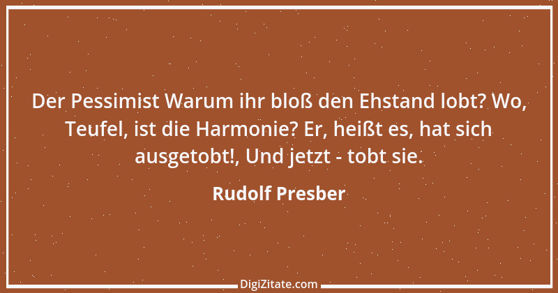 Zitat von Rudolf Presber 19