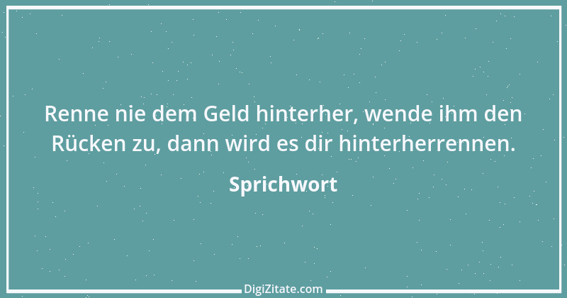 Zitat von Sprichwort 599