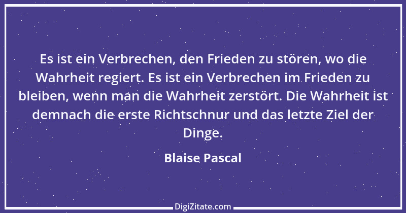 Zitat von Blaise Pascal 141