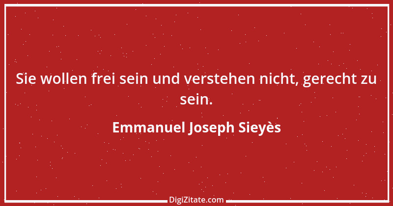 Zitat von Emmanuel Joseph Sieyès 2