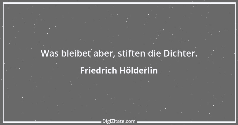 Zitat von Friedrich Hölderlin 118