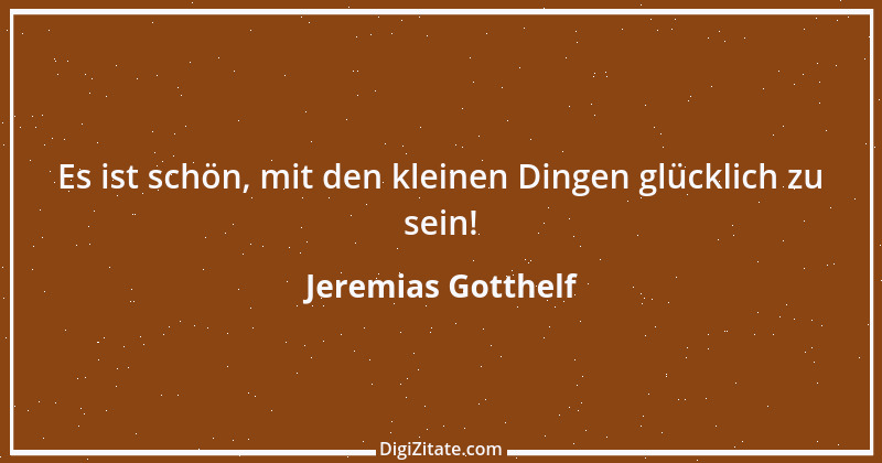 Zitat von Jeremias Gotthelf 272