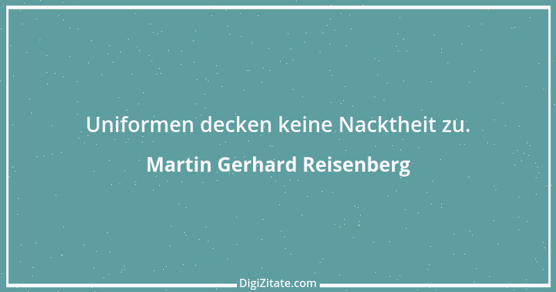 Zitat von Martin Gerhard Reisenberg 1923