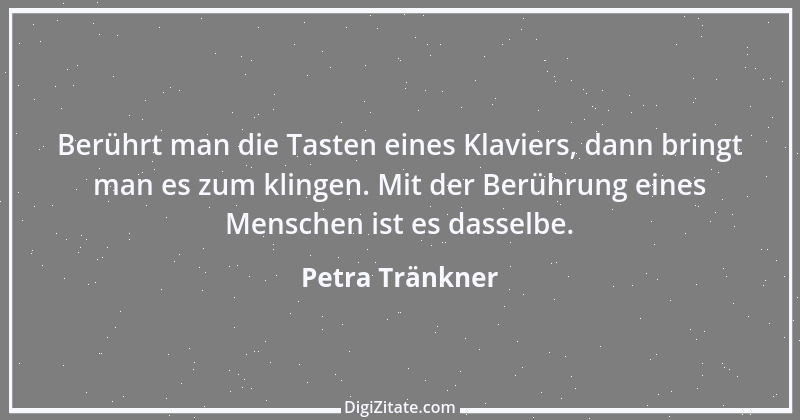 Zitat von Petra Tränkner 4