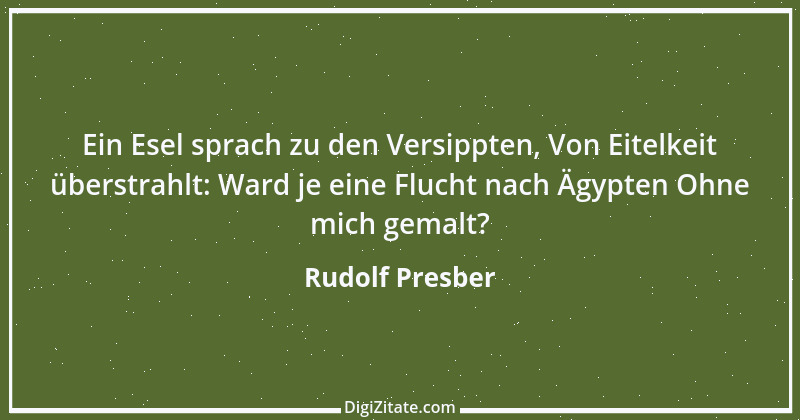 Zitat von Rudolf Presber 20