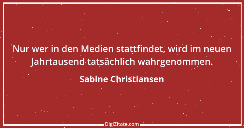 Zitat von Sabine Christiansen 5