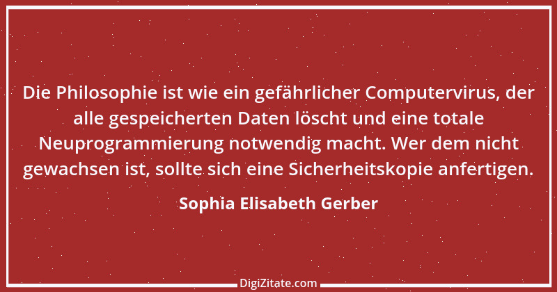 Zitat von Sophia Elisabeth Gerber 57