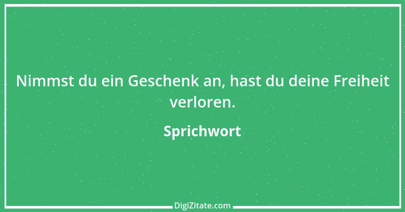 Zitat von Sprichwort 4600