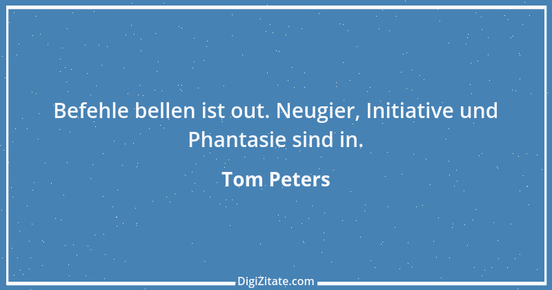 Zitat von Tom Peters 3