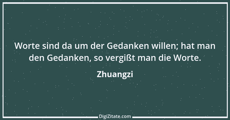 Zitat von Zhuangzi 73