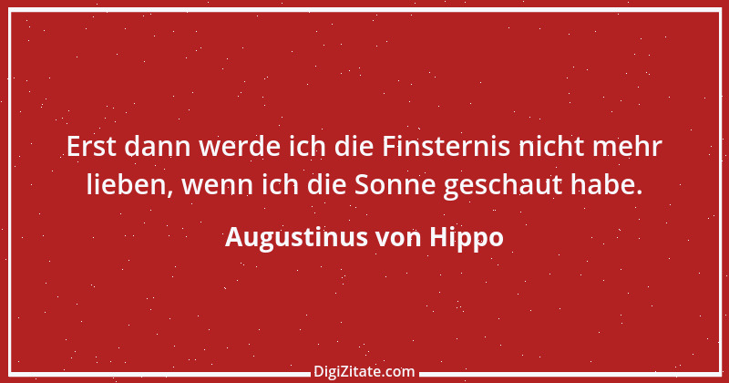 Zitat von Augustinus von Hippo 283