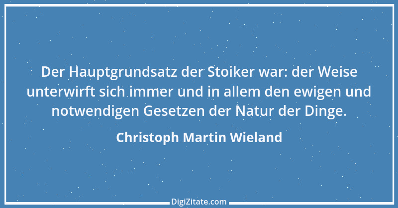 Zitat von Christoph Martin Wieland 32