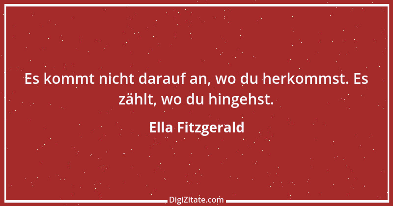 Zitat von Ella Fitzgerald 2