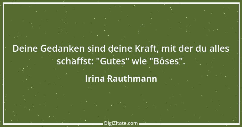 Zitat von Irina Rauthmann 136