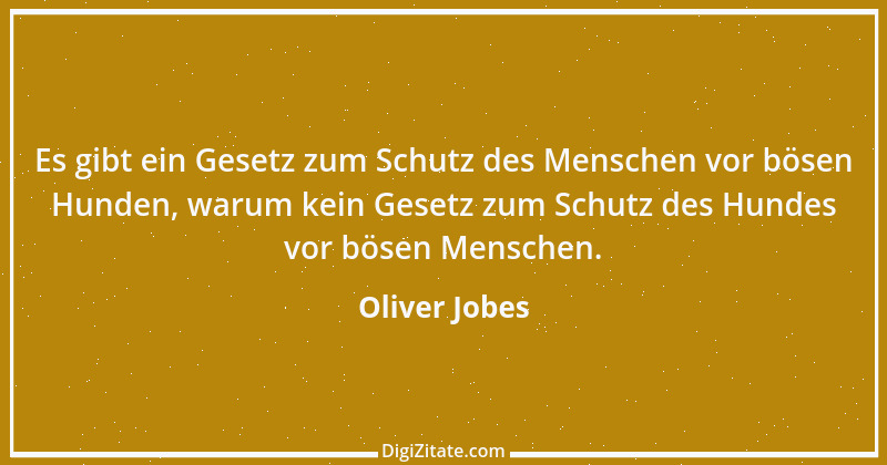 Zitat von Oliver Jobes 15