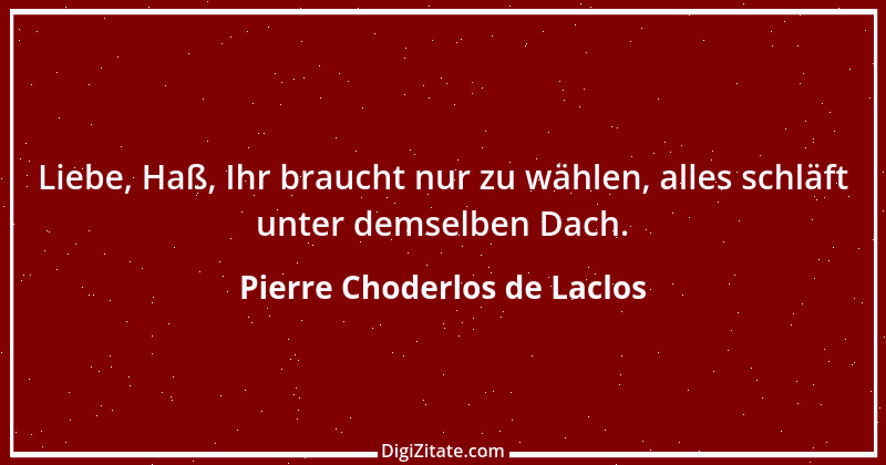 Zitat von Pierre Choderlos de Laclos 46