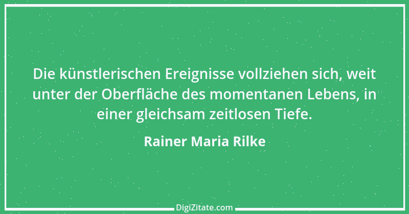 Zitat von Rainer Maria Rilke 154