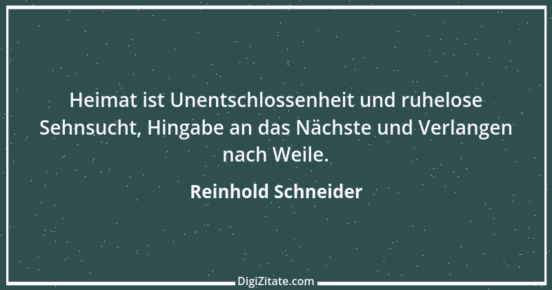 Zitat von Reinhold Schneider 4