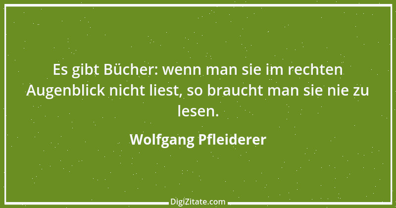 Zitat von Wolfgang Pfleiderer 24