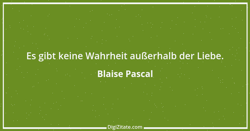 Zitat von Blaise Pascal 143