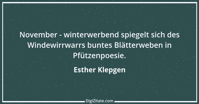 Zitat von Esther Klepgen 102