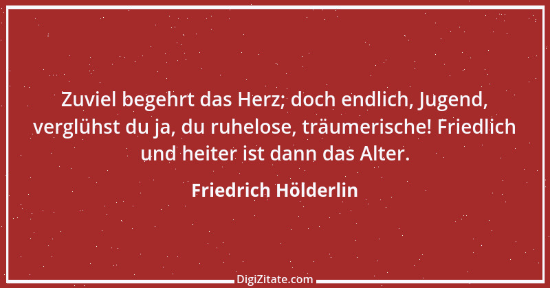 Zitat von Friedrich Hölderlin 120