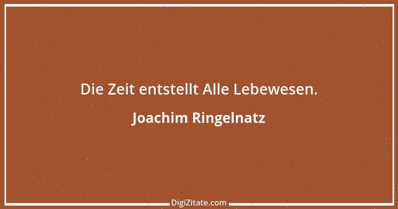 Zitat von Joachim Ringelnatz 103