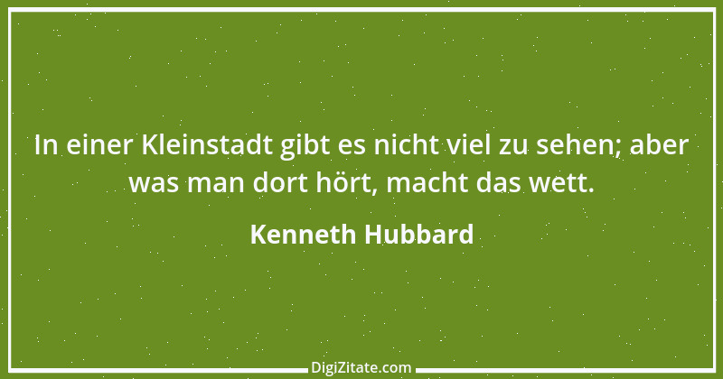 Zitat von Kenneth Hubbard 16