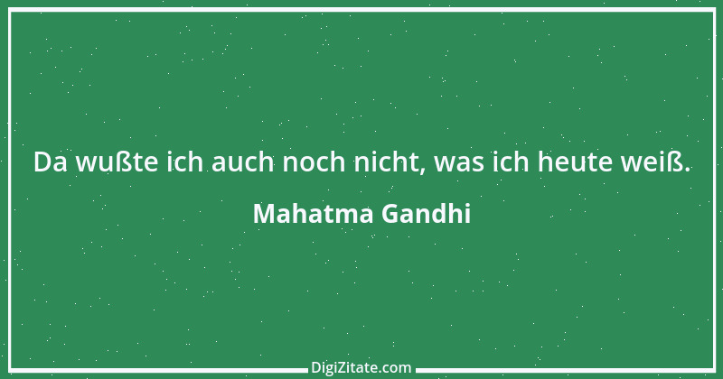 Zitat von Mahatma Gandhi 36