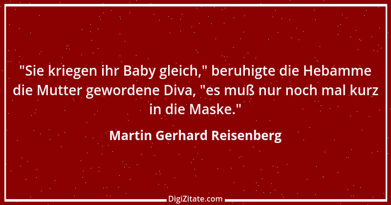 Zitat von Martin Gerhard Reisenberg 2925