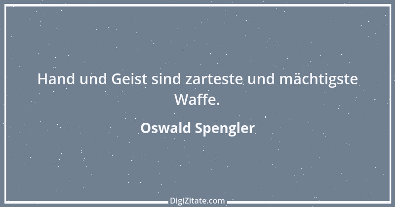 Zitat von Oswald Spengler 119