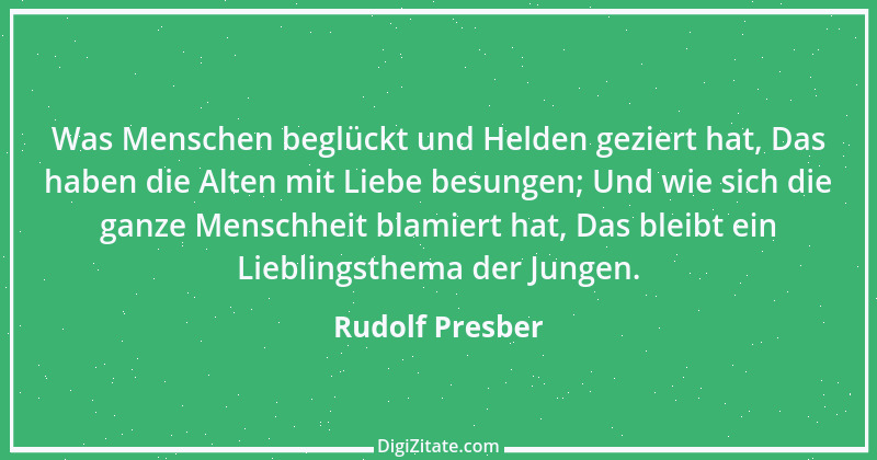 Zitat von Rudolf Presber 22