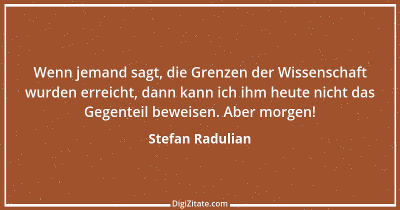 Zitat von Stefan Radulian 69