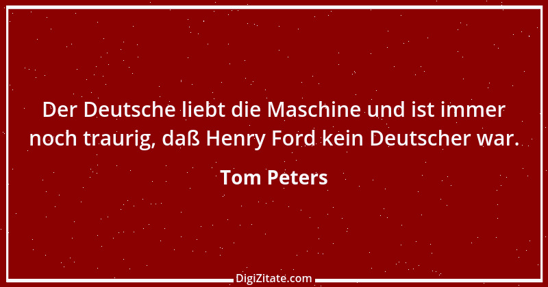 Zitat von Tom Peters 5