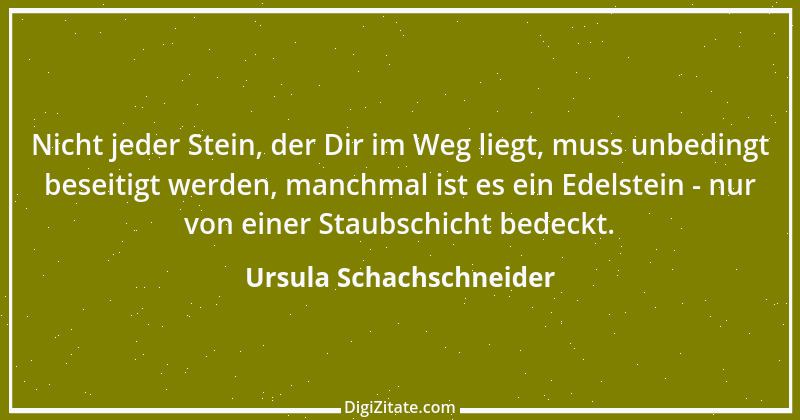 Zitat von Ursula Schachschneider 1